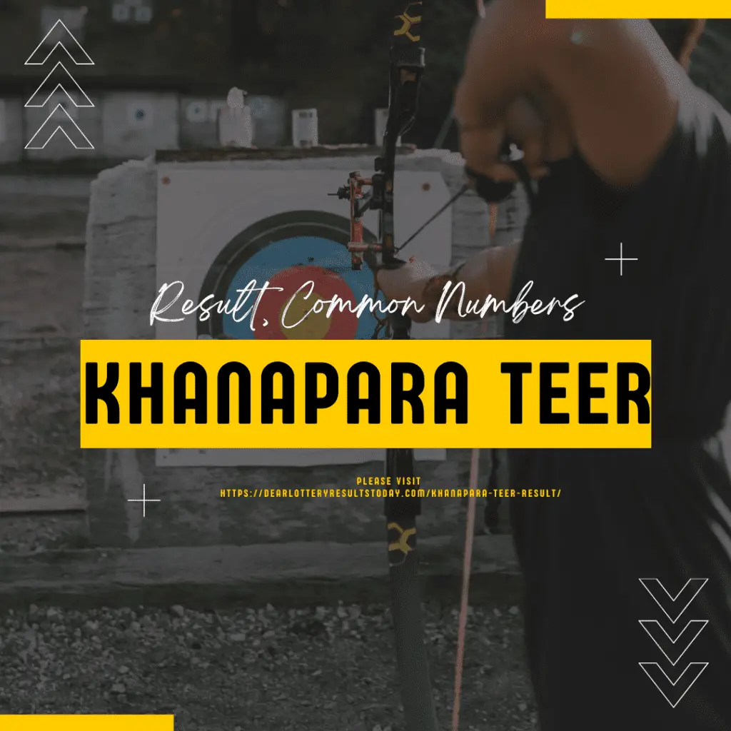 Khanapara Teer Result and teer Common Number